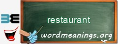 WordMeaning blackboard for restaurant